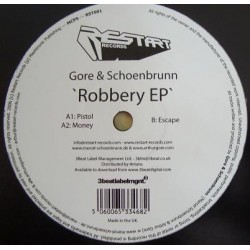 Gore & Schoenbrunn ‎– Robbery EP