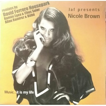 Nicole Brown ‎– Music... It Is My Life 