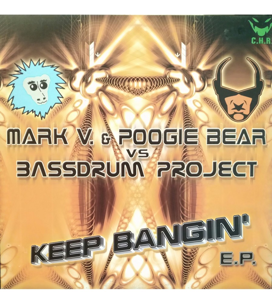 Mark V. & Poogie Bear vs. Bassdrum Project - Keep Bangin EP