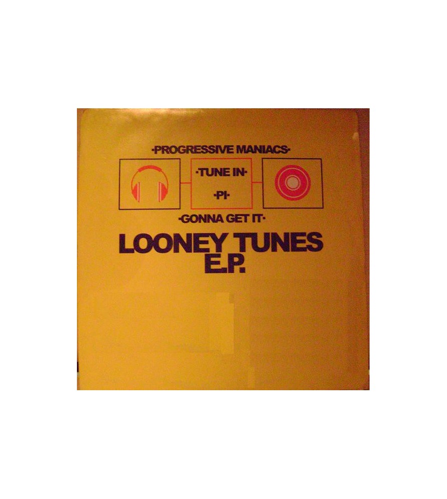  Progressive Maniacs & Pi ‎– Looney Tunes EP