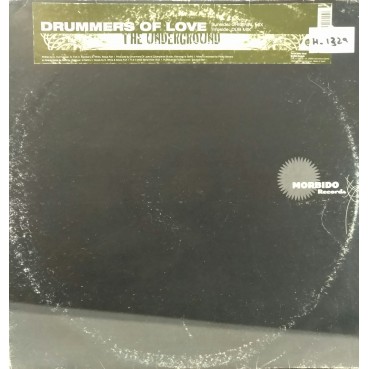 Drummers Of Love ‎– The Underground 