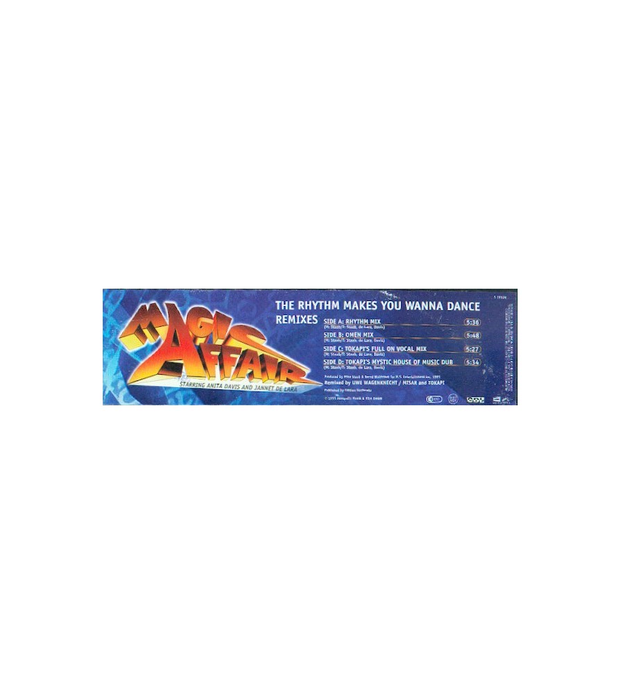 Magic Affair ‎– The Rhythm Makes You Wanna Dance - Remixes