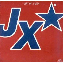 JX ‎– Son Of A Gun