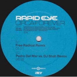 Rapid Eye ‎– Circa Forever (The Remixes) 