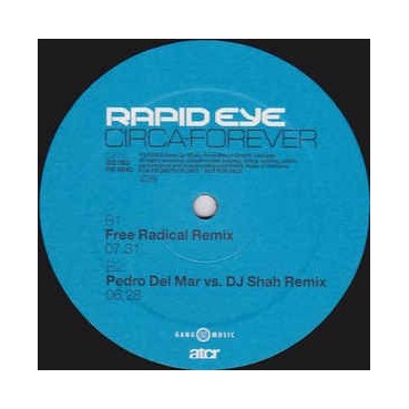Rapid Eye ‎– Circa Forever (The Remixes) 