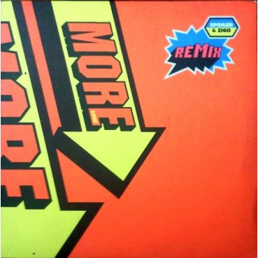 Spoiled & Zigo – More & More (Remix) Spoiled & Zigo – More & More (Remix)