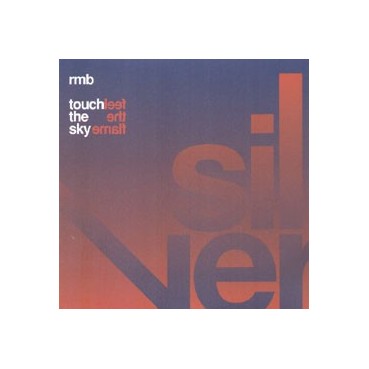 RMB ‎– Touch The Sky / Feel The Flame 