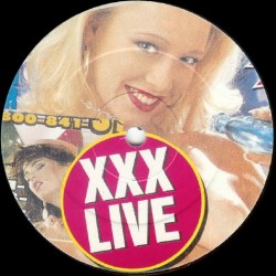 Unknown Artist ‎– XXX Live 