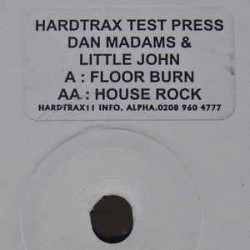 Dan Madams & Little Jon – Floor Burn