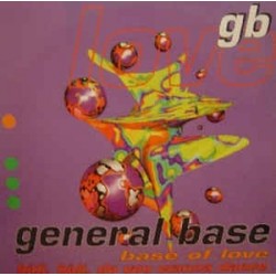 General Base ‎– Base Of Love 