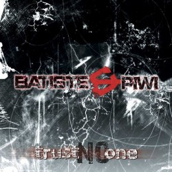 DJ Batiste vs. DJ Piwi ‎– Trust No One 