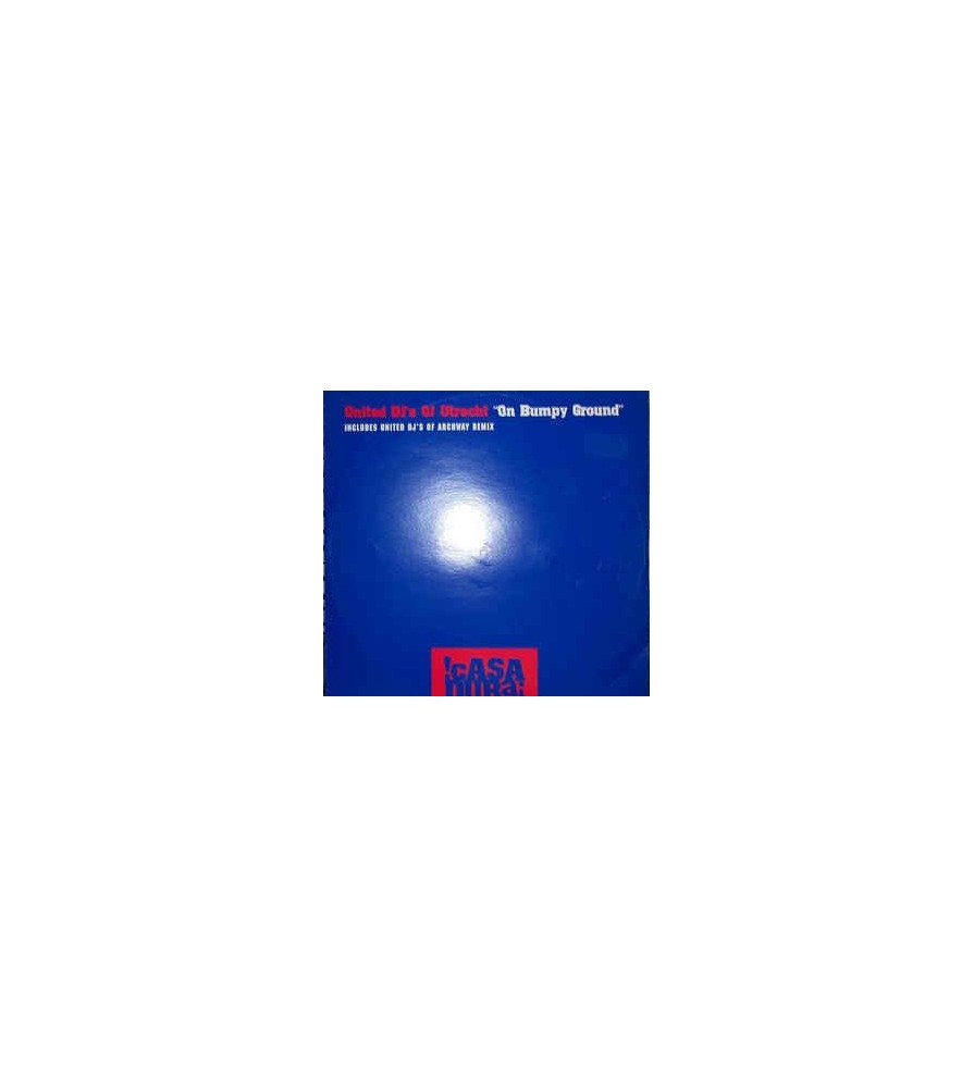 United DJ's Of Utrecht ‎– On Bumpy Ground