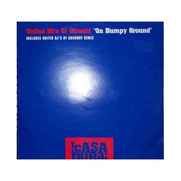 United DJ's Of Utrecht ‎– On Bumpy Ground