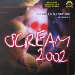 DJ Sisu & DJ Ortuño ‎– Scream 2002 