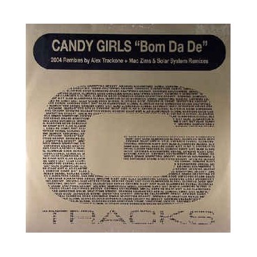 Candy Girls - Bom Da De (2004 Remixes) 