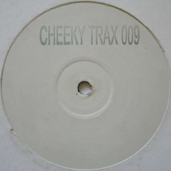 Cheeky Trax - Cheeky Trax 09(TEMAZO HARDHOUSE 2002¡¡ SE SALE¡¡)