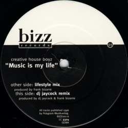 Creative House Boyz ‎– Music Is My Life