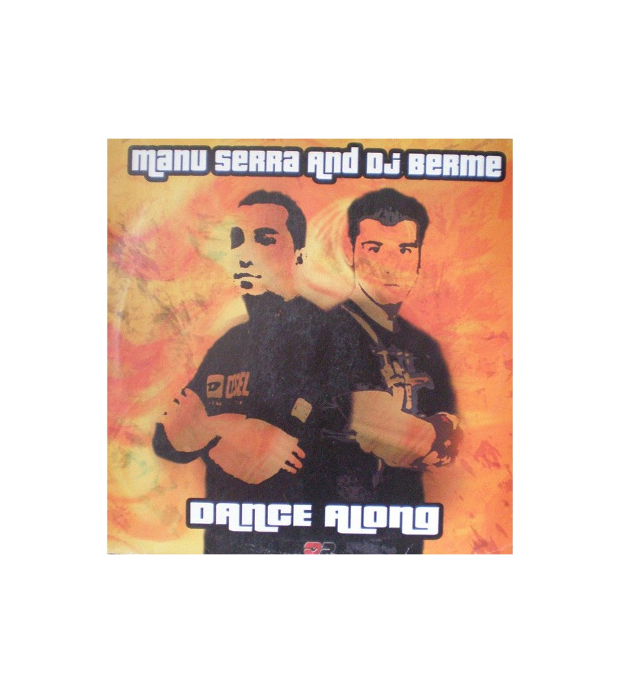 DJ Manu Serra & DJ Berme ‎– Dance Along