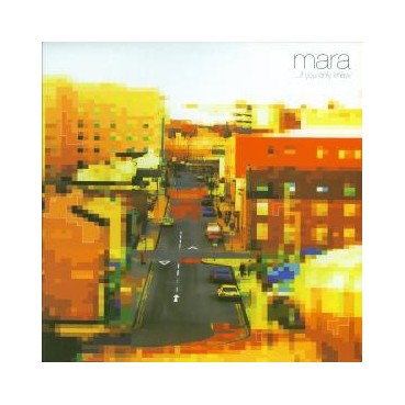 Mara ‎– ...If You Only Knew 