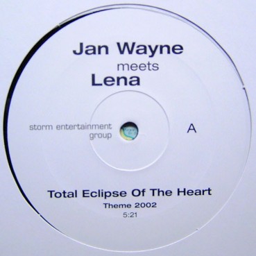 Jan Wayne Meets Lena - Total Eclipse Of The Heart (COPIA IMPORT,PELOTAZO¡¡)