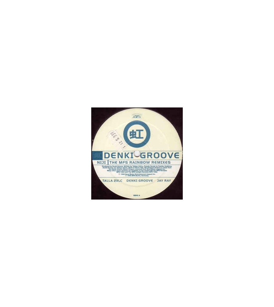 Denki Groove ‎– Niji (The MFS Rainbow Remixes) 