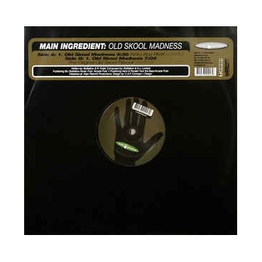 Main Ingredient ‎– Old Skool Madness 