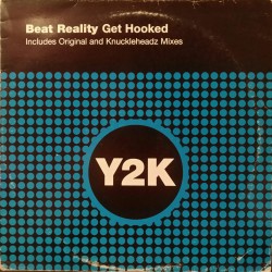 Beat Reality ‎– Get Hooked (Knuckleheadz remix)
