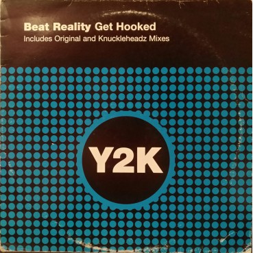 Beat Reality ‎– Get Hooked (Knuckleheadz remix)