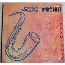 Saxofonic - Saxe Motion(2 MANO,REMEMBER 90'S)