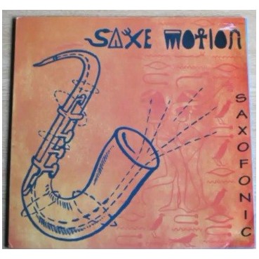 Saxofonic - Saxe Motion(2 MANO,REMEMBER 90'S)