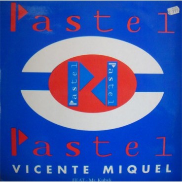 Vicente Miquel - Pastel Pastel(2 MANO,BASE REMEMBER BUENISIMA¡¡¡) Vicente Miquel - Pastel Pastel(2 MANO,BASE REMEMBER BUENISIMA¡¡¡)