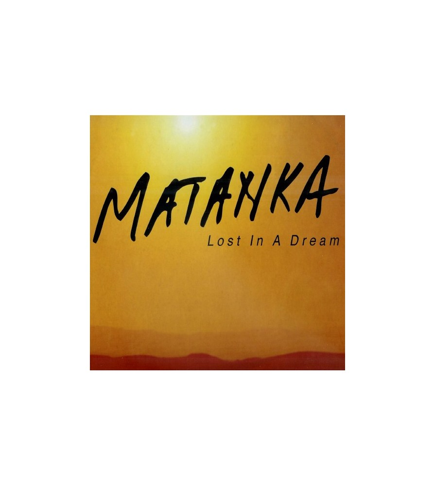 Matanka ‎– Lost In A Dream 