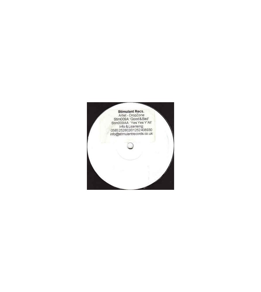 Dropzone ‎– Good & Bad / Yes Yes Y'All 