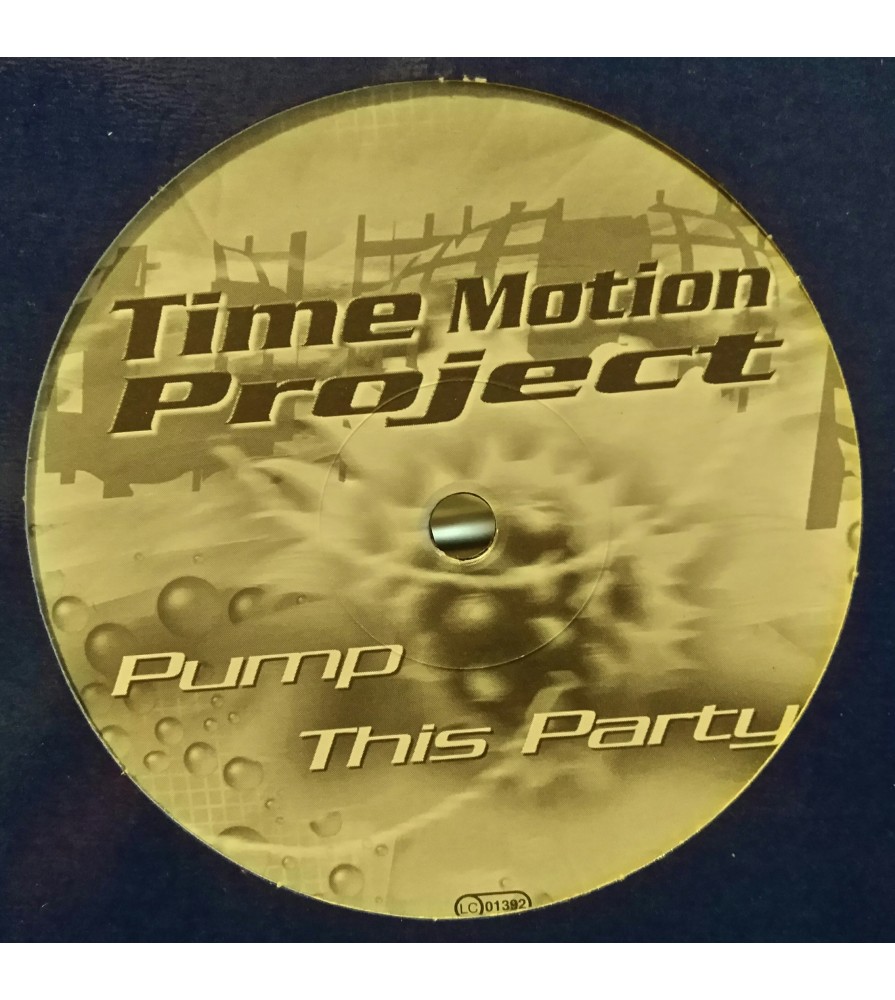 Time Motion Project ‎– Pump This Party 