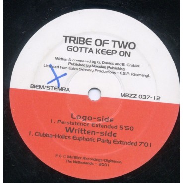 Tribe Of Two – Gotta Keep On Tribe Of Two – Gotta Keep On