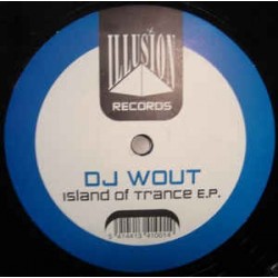 DJ Wout ‎– Island Of Trance EP 