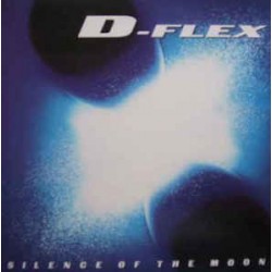 D-Flex ‎– Silence Of The Moon