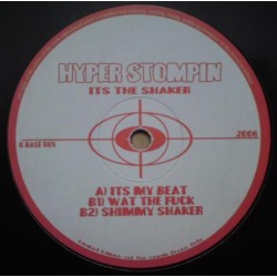 Hyper Stompin ‎– Its The Shaker 