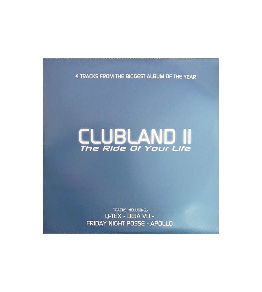 Clubland II - The Ride Of Your Life