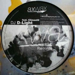 DJ D-Light Feat. Climax 69 ‎– Massanfertigung 