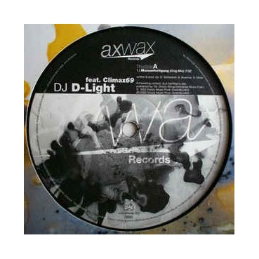 DJ D-Light Feat. Climax 69 ‎– Massanfertigung 