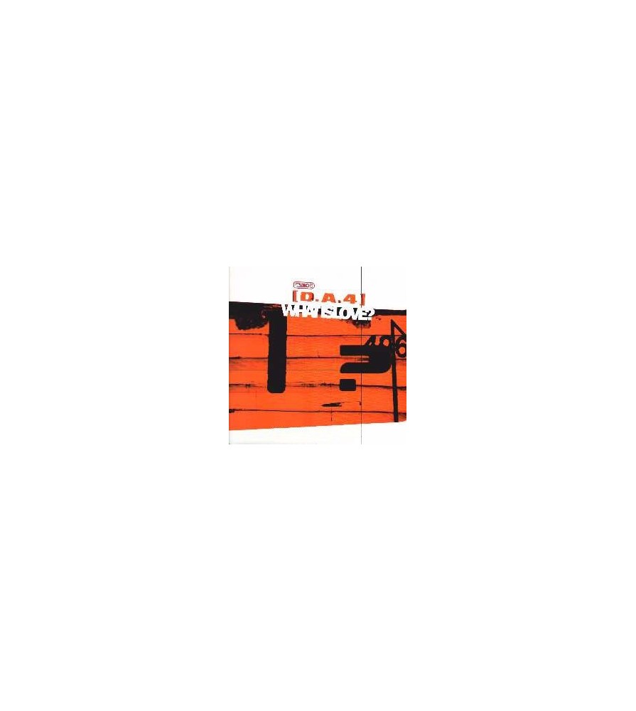 D.A.4 ‎– What Is Love