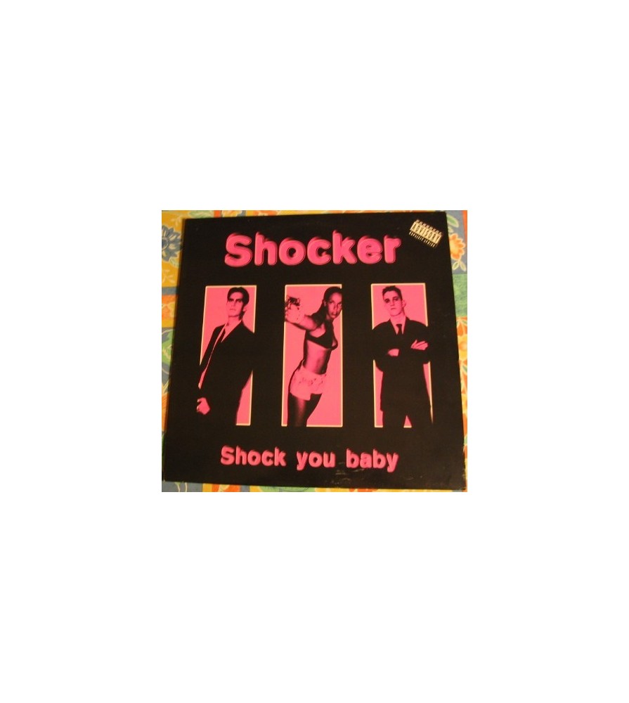 Shocker - Shock You Baby(2 MANO,PELOTAZO COLISEUM/CHOCOLATE 98¡)