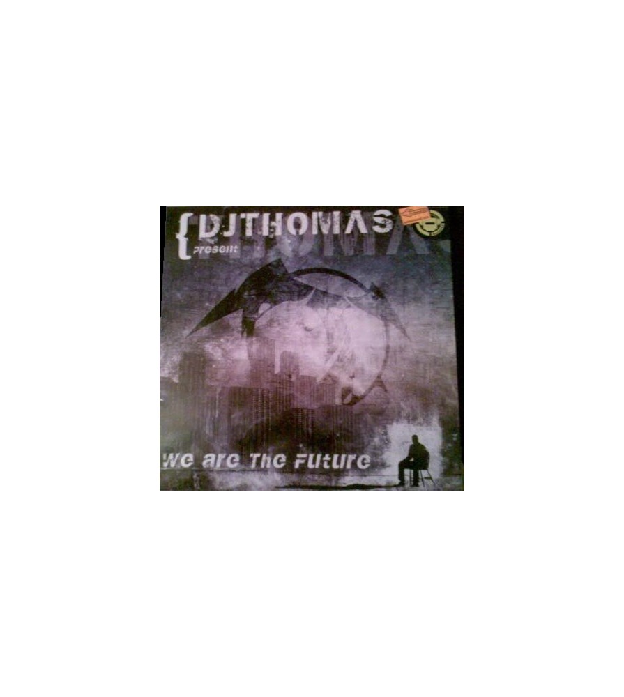 DJ Thomas  - We Are The Future