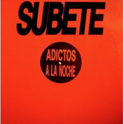 Adictos A La Noche - Subete (REMEMBER 90'S¡¡ PELOTAZO IMAKINARIA)