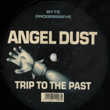 Angel Dust ‎– Trip To The Past 