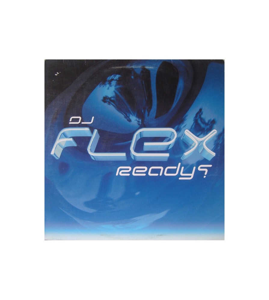 DJ Flex ‎– Ready