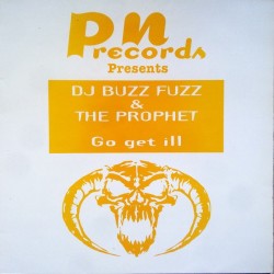 DJ Buzz Fuzz  & The Prophet - Go Get Ill (MASTERS OF HARDCORE SPECIAL¡¡)