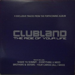Clubland - The Ride Of Your Life Vol.1