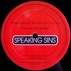 Speaking Sins ‎– Escape (Only If You Can) / Riptide